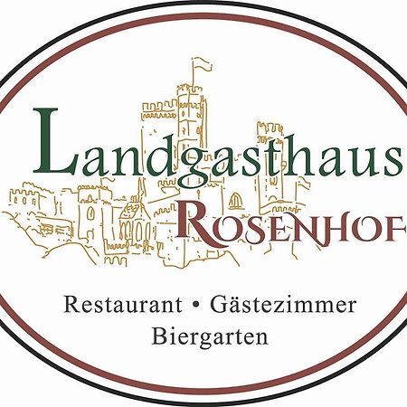 Landgasthaus Rosenhof Trechtingshausen Exterior foto